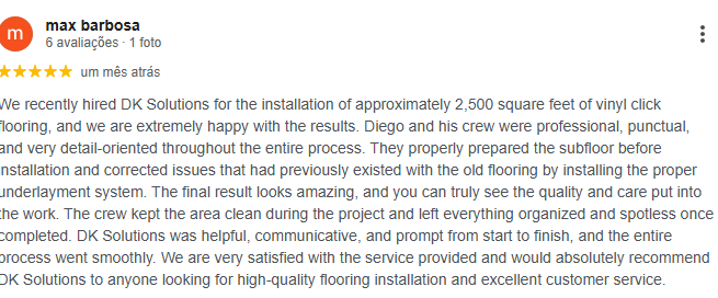 5-star Google review from Max Barbosa about 2,500 sq ft vinyl flooring installation.